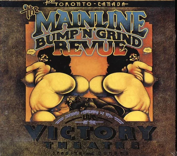 The Mainline - The Mainline Bump & Grind Revue: Live At The Victory Theatre (deluxe 3-fold digipak)
