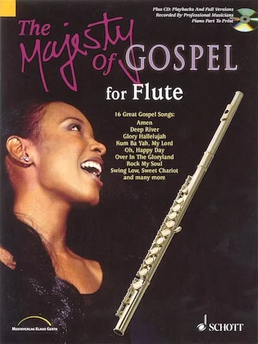 The Majesty of Gospel for Flute - 16 Great Gospel Songs
