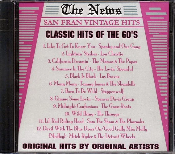 The Mamas & The Papas, The Troggs, Los Bravos, Steppenwolf, Etc. - Classic Hits Of The 60's