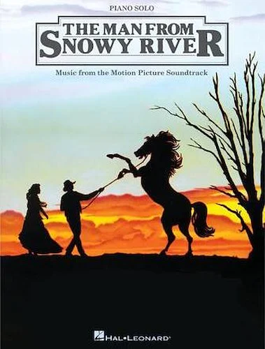 The Man from Snowy River - Music from the Motion Picture Soundtrack