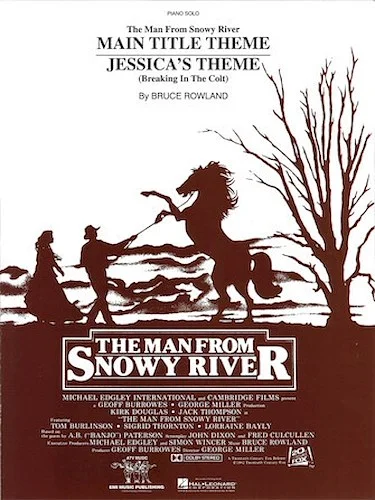 The Man From Snowy River/Jessica's Theme