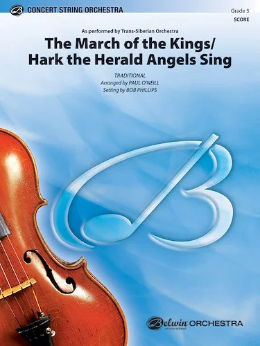 The March of the Kings / Hark the Herald Angels Sing: As Performed by Trans-Siberian Orchestra