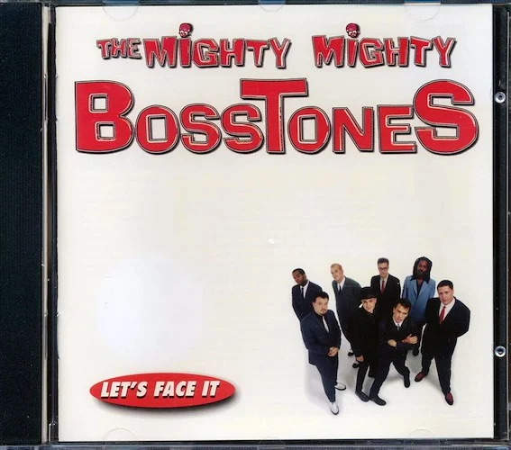 The Mighty Mighty Bosstones - Let's Face It