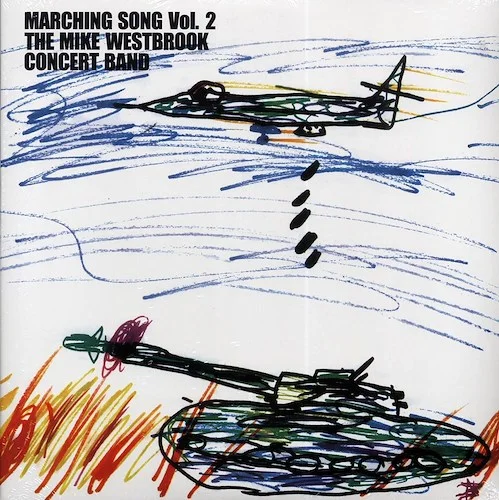 The Mike Westbrook Concert Band - Marching Song Volume 2 (180g)