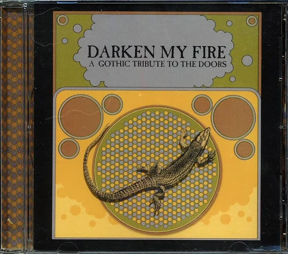 The Mission, Eating Crow, Newlydeads, Etc. - Darken My Fire: A Gothic Tribute To The Doors (marked/ltd stock)