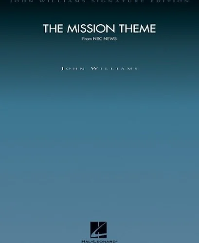The Mission Theme (from NBC News)