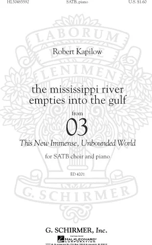 The Mississippi River Empties Into The Gulf - from "03 - This New, Immense, Unbounded World"
