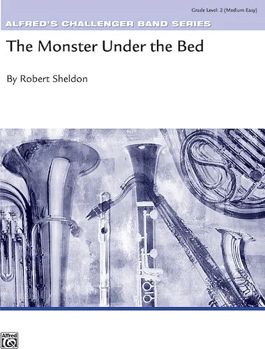 The Monster Under the Bed