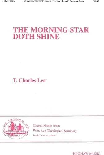 The Morning Star Doth Shine