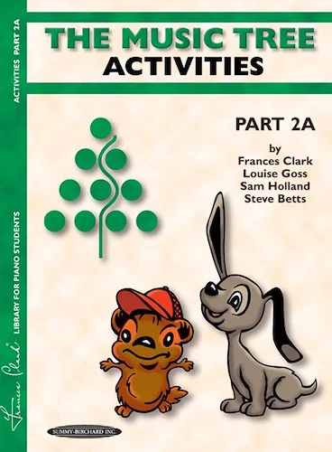 The Music Tree: Activities Book, Part 2A