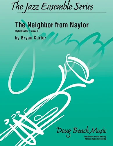 The Neighbor from Naylor