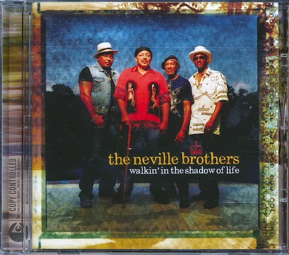 The Neville Brothers - Walkin' In The Shadow Of Life