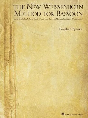 The New Weissenborn Method for Bassoon - (spiral bound)