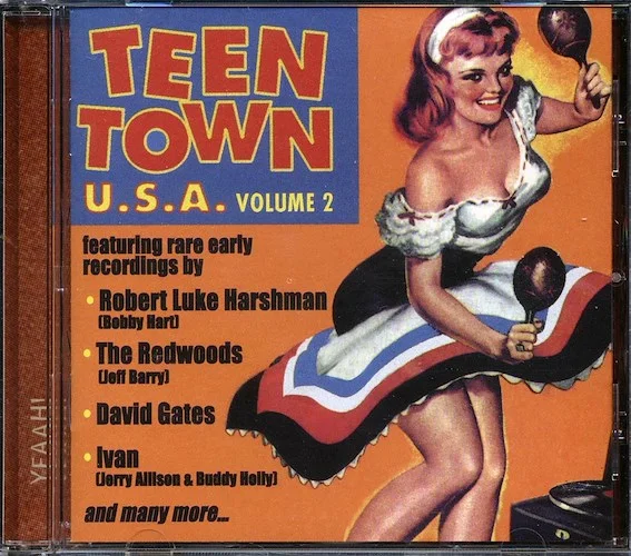 The Nighthawks, Jimmy Meng, Dave Meadows, Jimmie Beaumont, Etc. - Teen Town USA Volume 2: Rare American Recordings From The 50s And Early 60s (30 tracks)