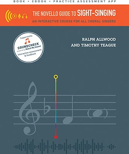The Novello Guide to Sight-Singing - An Interactive Course for All Choral Singers