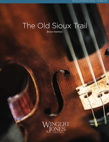 The Old Sioux Trail