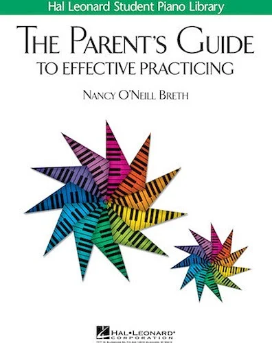 The Parent's Guide to Effective Practicing