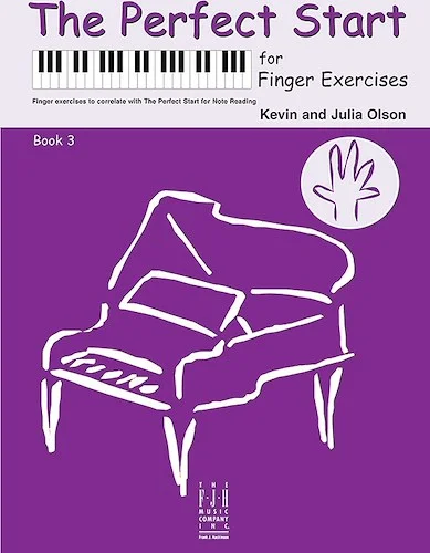 The Perfect Start for Finger Exercises, Book 3<br>