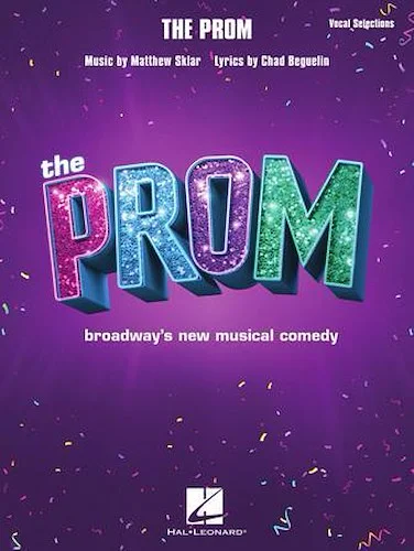 The Prom - Vocal Selections from Broadway's New Musical Comedy