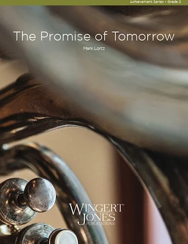 The Promise of Tomorrow