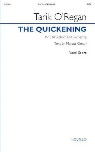 The Quickening (Vocal Score) - SATB and Orchestra