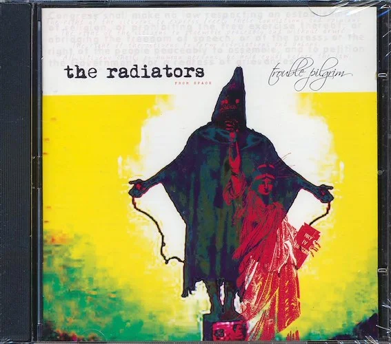 The Radiators - Trouble Pilgrim