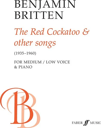 The Red Cockatoo & Other Songs