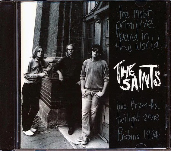 The Saints - The Most Primitive Band In The World: Live From The Twilight Zone, Brisbane 1974 (marked/ltd stock)