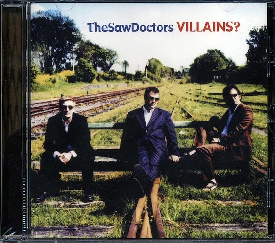 The Saw Doctors - Villains
