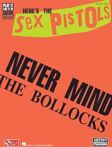 The Sex Pistols - Never Mind the Bollocks Here's the Sex Pistols
