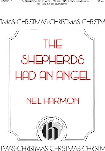 The Shepherds Had An Angel