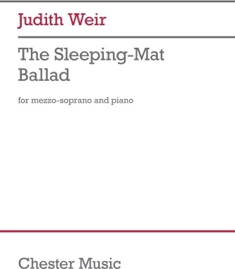 The Sleeping-Mat Ballad - for Mezzo-Soprano and Piano