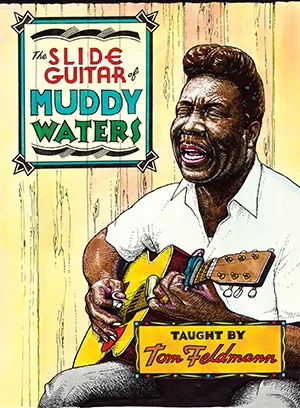 The Slide Guitar of Muddy Waters