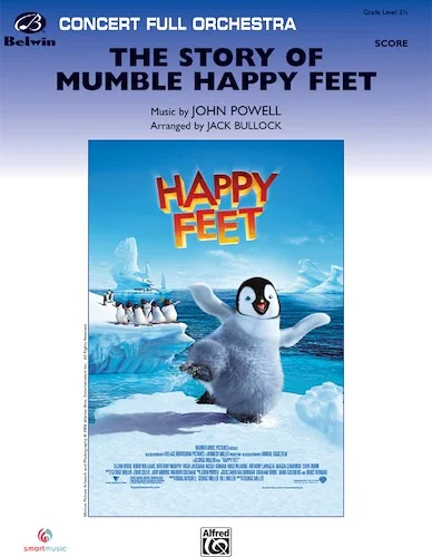 The Story of Mumble Happy Feet