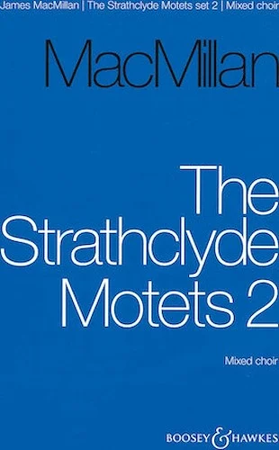 The Strathclyde Motets II
