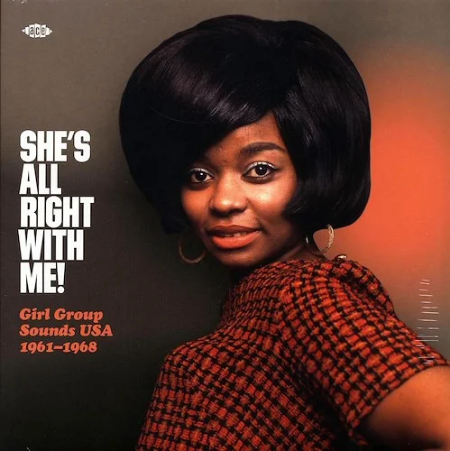 The Surf Bunnies, Beverly Williams, The Pets, The Elites, Etc. - She's All Right With Me! Girl Group Sounds USA 1961-1968
