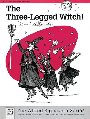 The Three-Legged Witch!