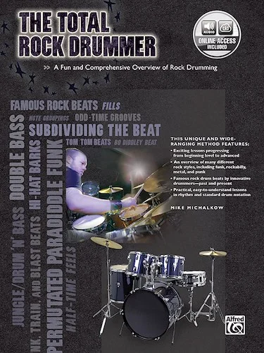 The Total Rock Drummer: A Fun and Comprehensive Overview of Rock Drumming