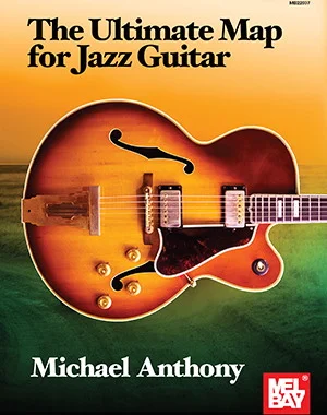 The Ultimate Map for Jazz Guitar