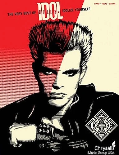 The Very Best of Billy Idol - Idolize Yourself