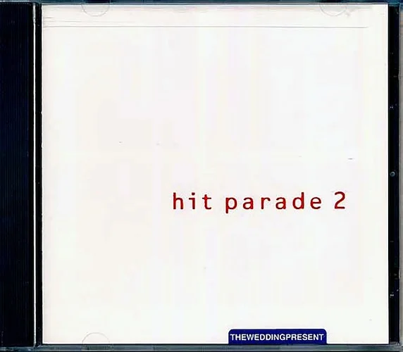 The Wedding Present - Hit Parade 2