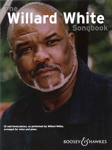 The Willard White Songbook