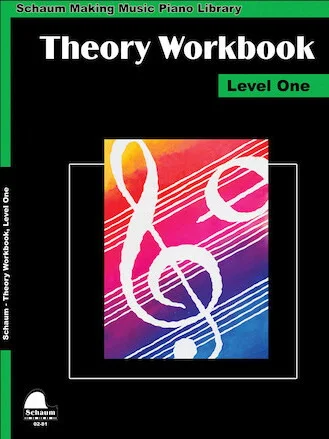 Theory Workbook - Level 1: Schaum Making Music Piano Library