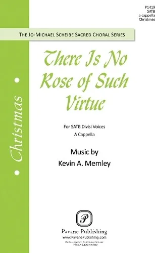 There Is No Rose of Such Virtue