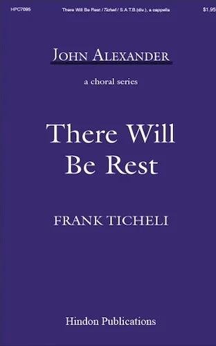 There Will Be Rest