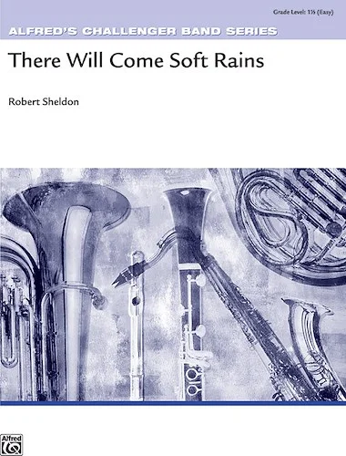 There Will Come Soft Rains