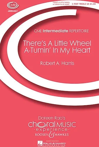 There's a Little Wheel a-Turnin' in My Heart - (No. 1 from Four Spirituals)
CME Intermediate