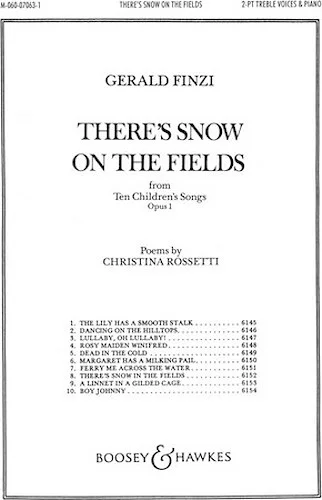 There's Snow on the Fields - from Ten Children's Songs, Op. 1