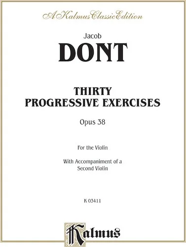 Thirty Progressive Exercises, Opus 38