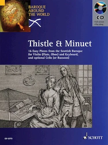 Thistle & Minuet - 16 Easy Pieces from Scottish Baroque